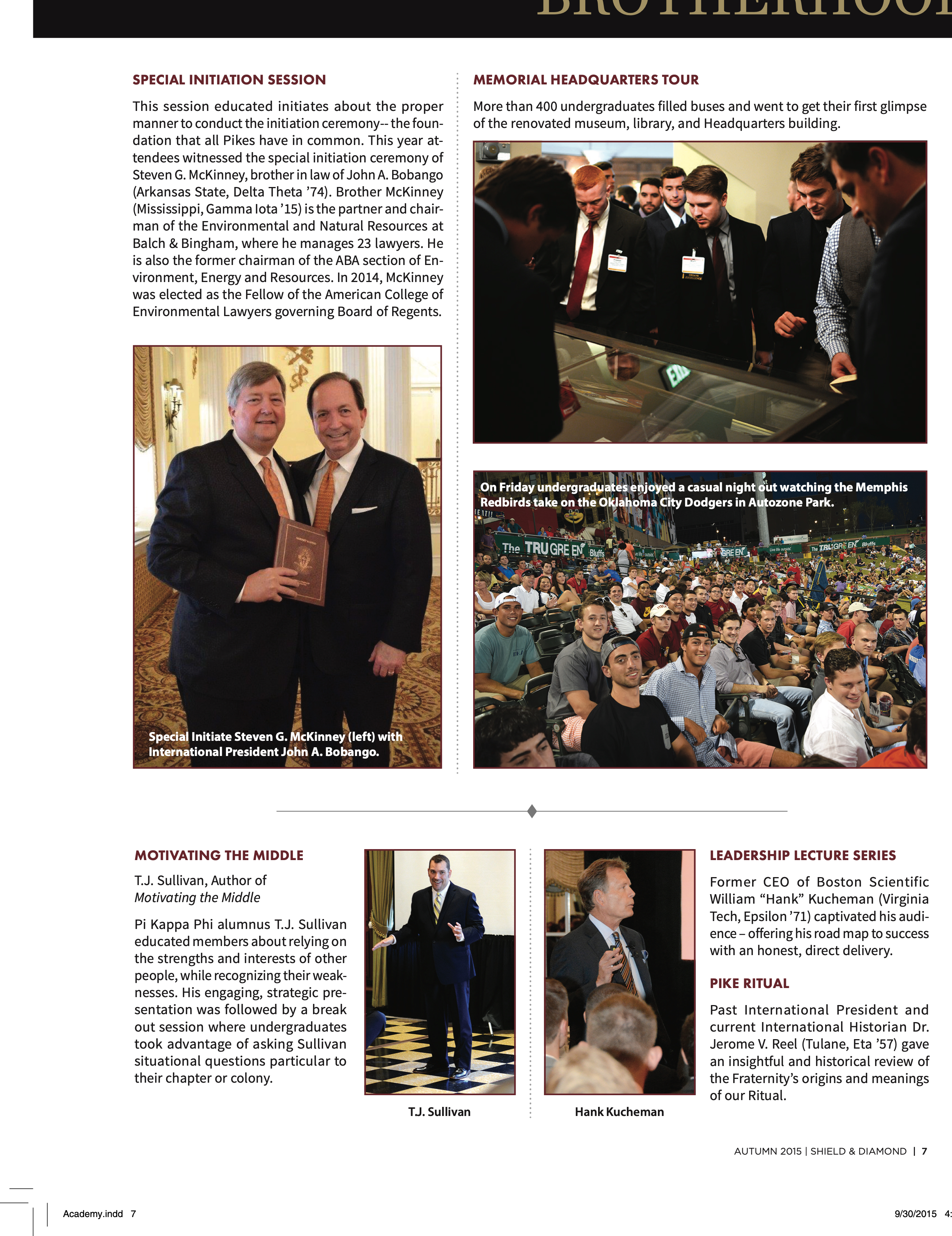 Pike University: Brotherhood, Autumn 2015